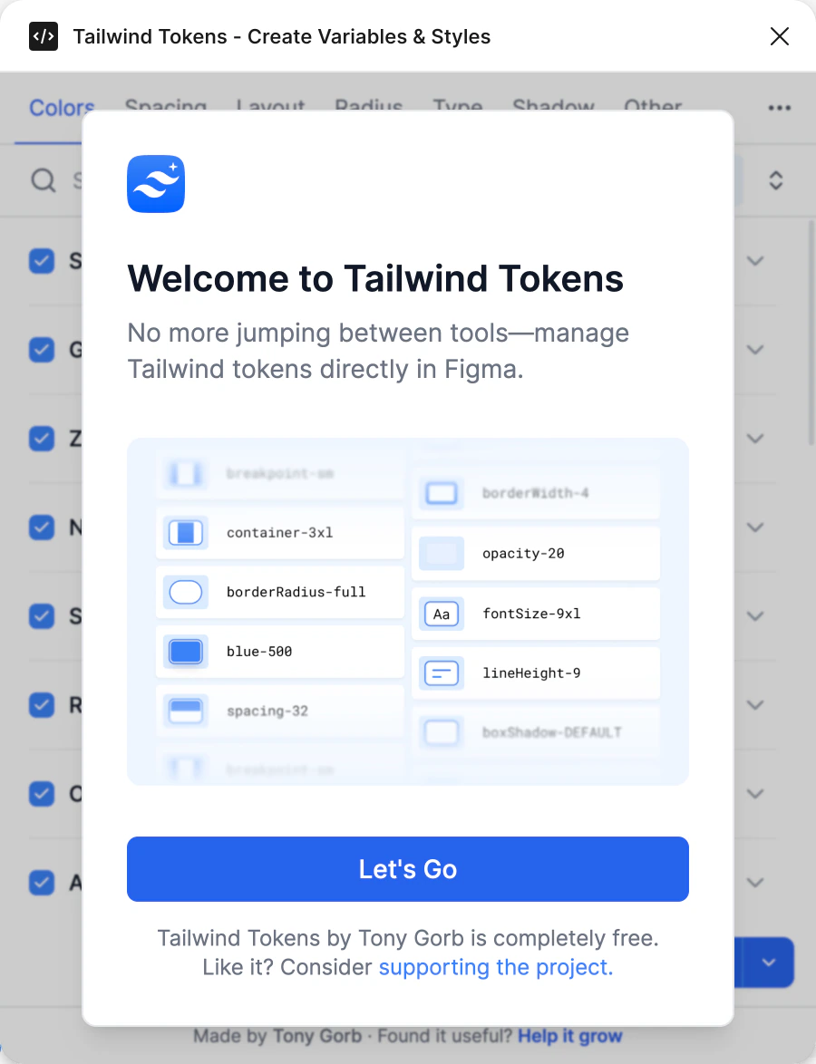 Version 1's first-run Welcome to Tailwind Tokens dialog: No more jumping between tools, a token preview and a Let's Go button